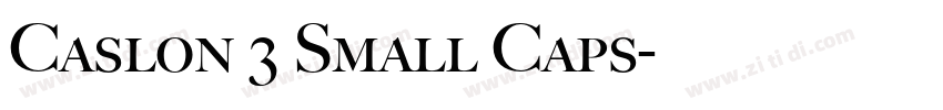 Caslon 3 Small Caps字体转换